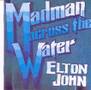Elton John - Madman Across The Water 