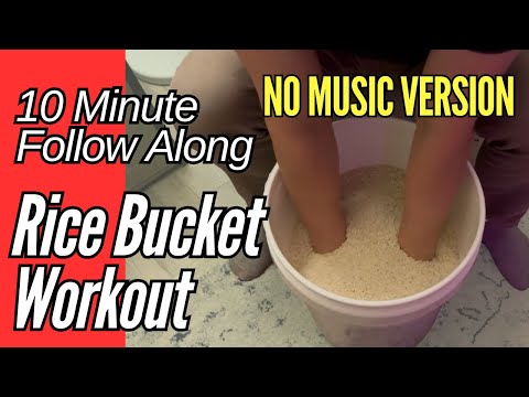 10-Minute Rice Bucket & Grip Strength Workout | Follow-Along Routine | No Music Version