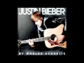 Justin Bieber - Pray (New Single) [MY WORLDS ...
