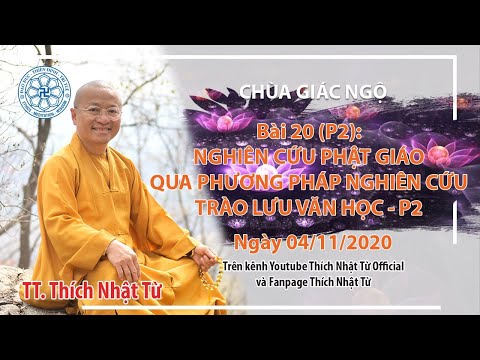 Nghiên cứu Phật giáo qua phương pháp Văn học (phần 2) - Phương pháp nghiên cứu Phật học