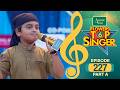 Flowers Top Singer 6 Musical Reality Show EP 227 PART A