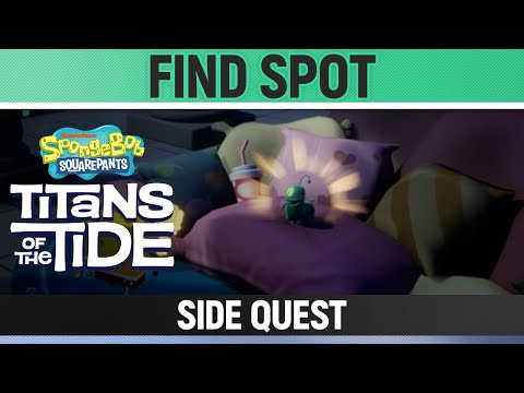 Spongebob: Titans of the Tide - Find Spot - Side Quest