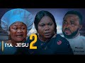 Iya Jesu 2 - Latest Yoruba Movie 2023 | Bose Akinola | Iya Ibadan | Debbie Shokoya | Ogunbanwo