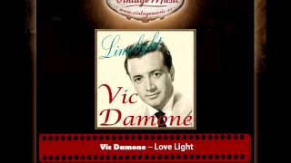 Vic Damone – Love Light