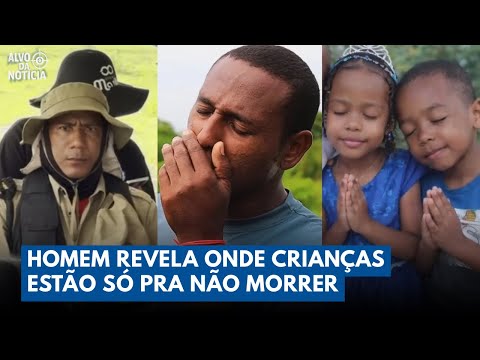 Homem é Levado à Força e Revela Onde Estariam Crianças Desaparecidas em Bacabal | Alvo da Notícia