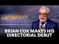 Brian Cox On His Directorial Debut Glenrothan