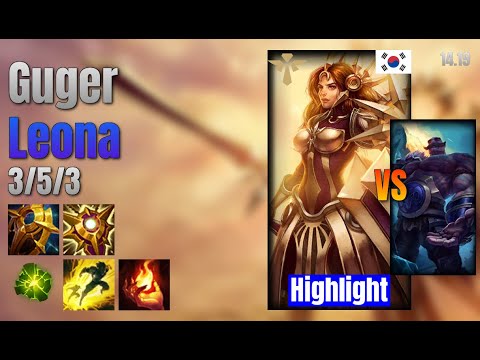 Guger Support Leona vs Braum lol KR solo rank Highlight 14.19