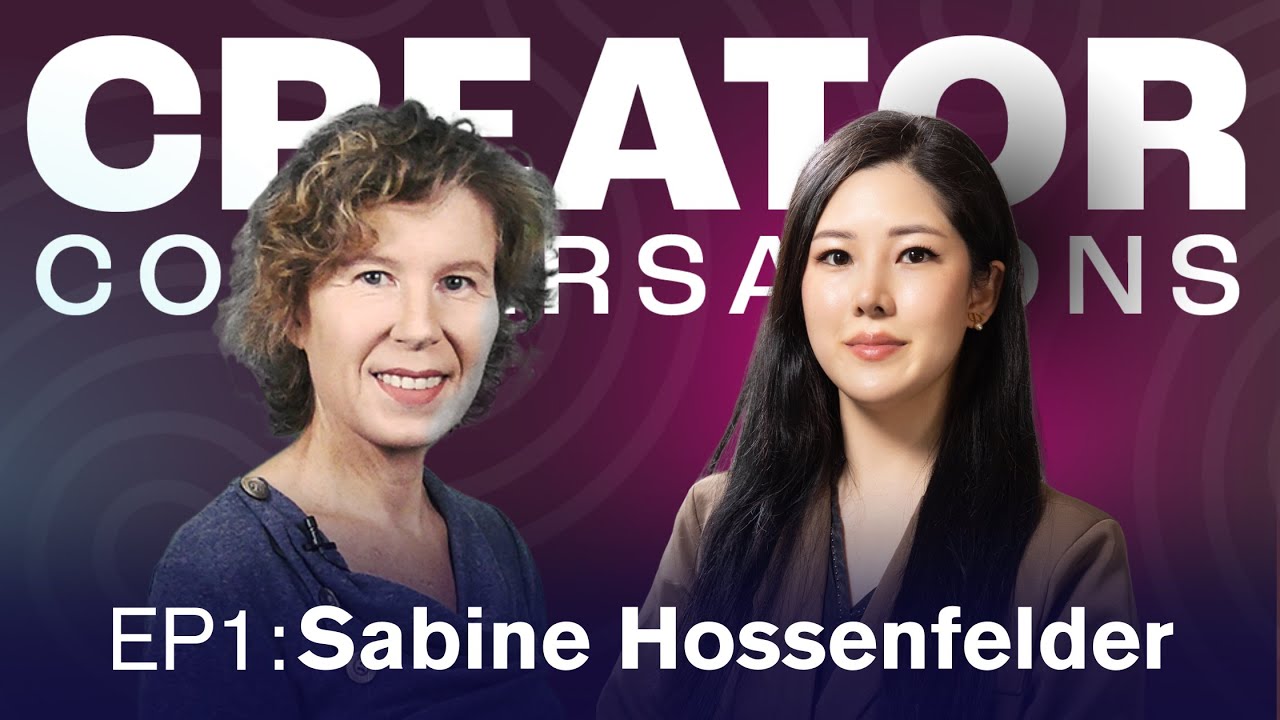 Creator Conversations - Ep. 1 Sabine Hossenfelder
