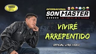Video Viviré Arrepentido (Letra) de Son Master