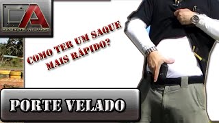 Dicas para Porte Velado - Saque Rápido