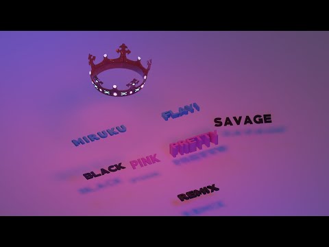 BLACKPINK - Pretty Savage (Miruku & Flay! Remix)