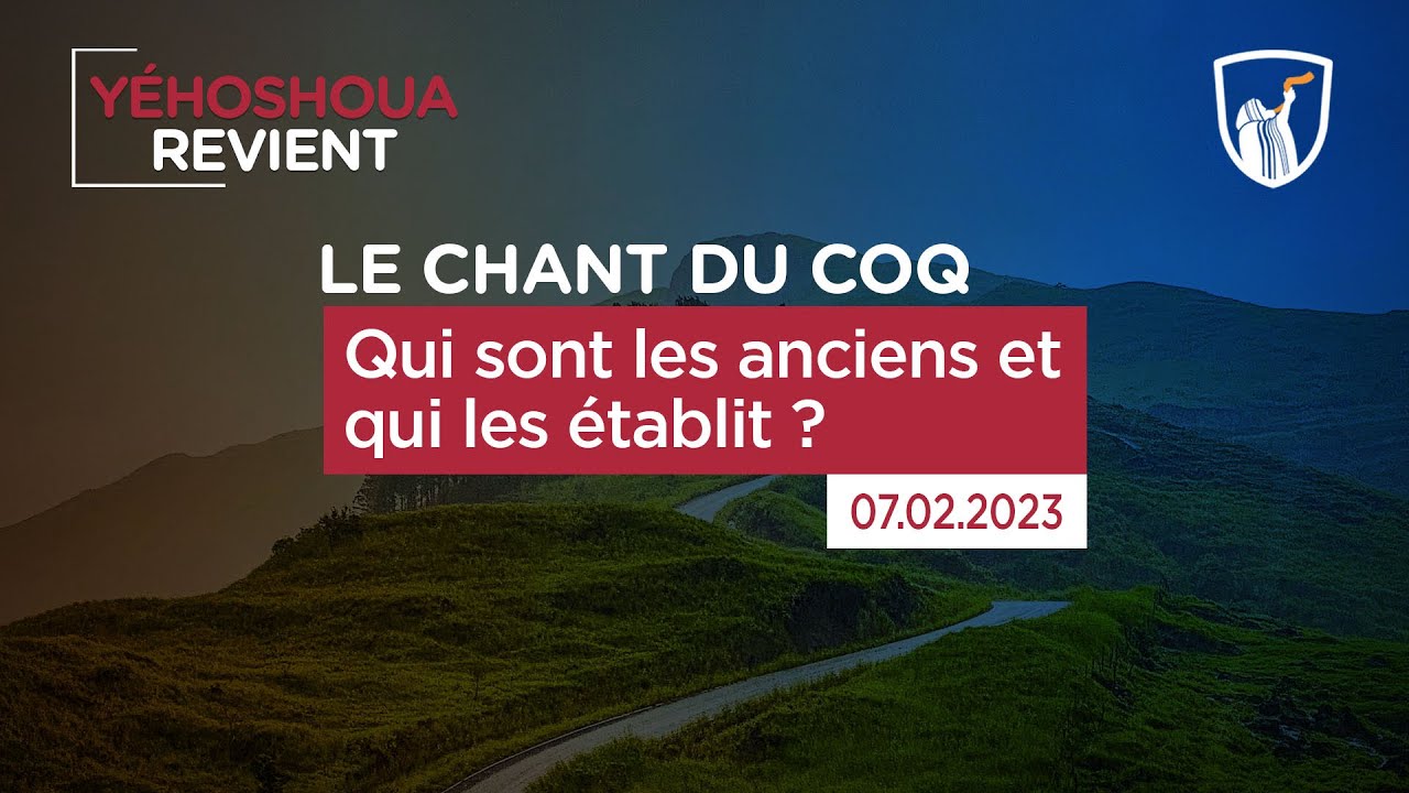 Thumbnail of video: Qui sont les anciens et qui les établit ?