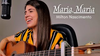 Maria, Maria - Milton Nascimento || Marina Aquino