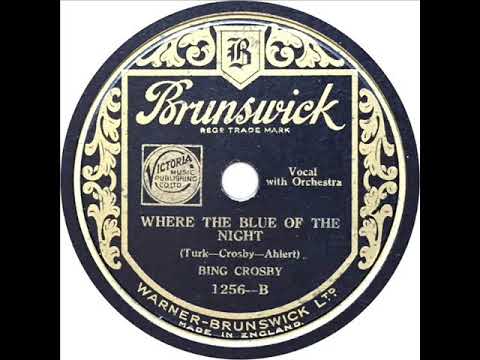 Bing Crosby - Where The Blue Of The Night