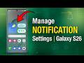 Samsung Galaxy S26 Notification Settings You Should Change FULL Guide