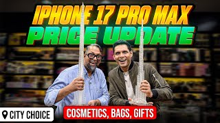 IPHONE Price in DUBAI | SOUVENIERS, COSMETICS IN DUBAI | IPHONE 17 PRO MAX Price in DUBAI