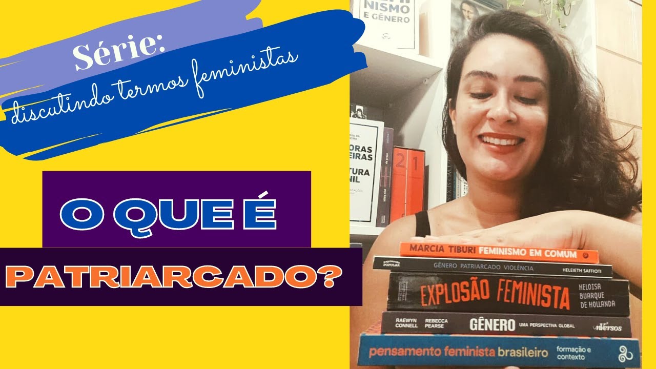 O QUE É PATRIARCADO?