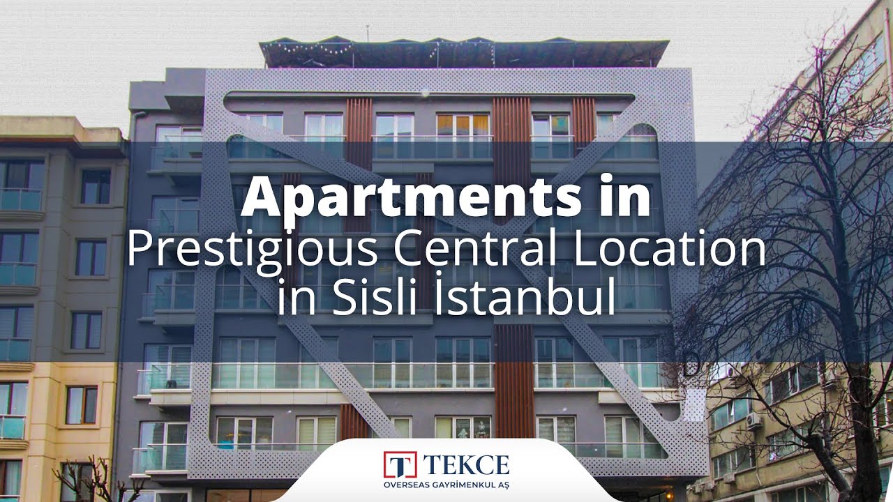 İstanbul Şişli'de Prestijli Merkezi Konumda Modern Daireler