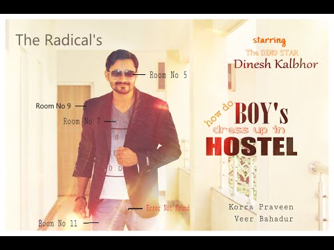 Dinesh Kalbhor How do BOY's dress up in HOSTEL | Dinesh | Veer | Praveen | Deepanjan
