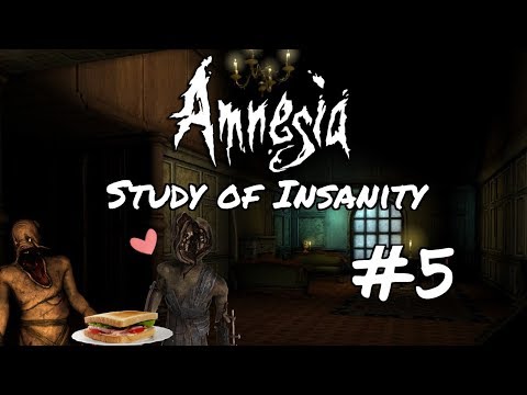 Amnesia: Study of Insanity | #5 | Sandwiched by Grunt and Brute! D: