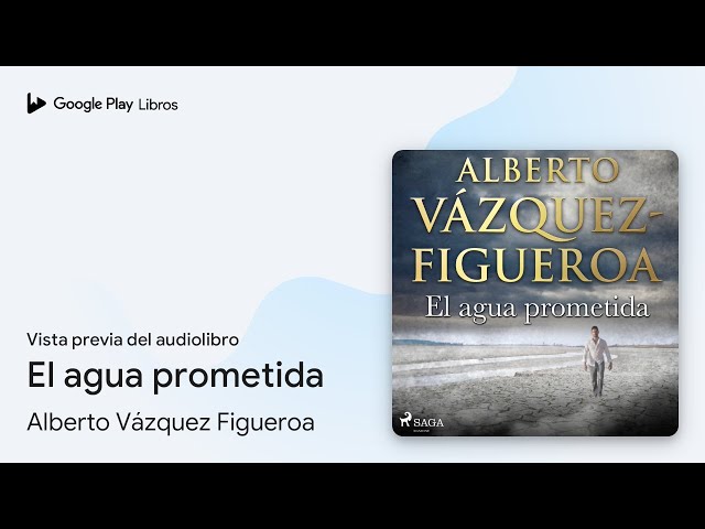 Vídeo relacionado con El agua prometida