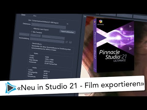 Film Exportieren mit Pinnacle Studio 21   Neue Funktion Video Tutorial Deutsch