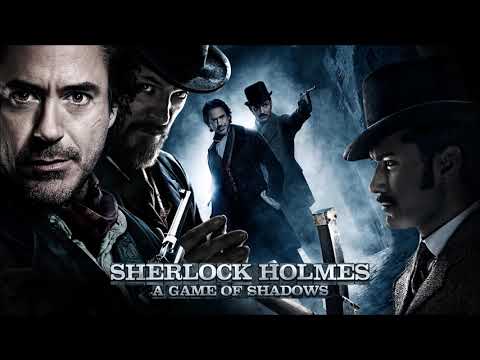 Sherlock Holmes Soundtrack - A Game of Shadows Theme