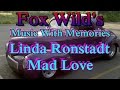 Justine = Linda Ronstadt = Mad Love = Track 8