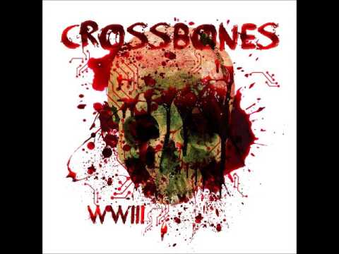 Crossbones - Schizo || WWIII 2017