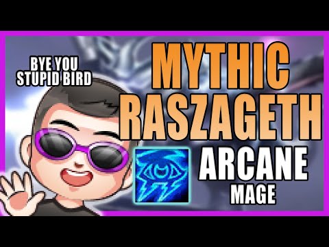 Arcane Mage Mythic Raszageth | Hopeful