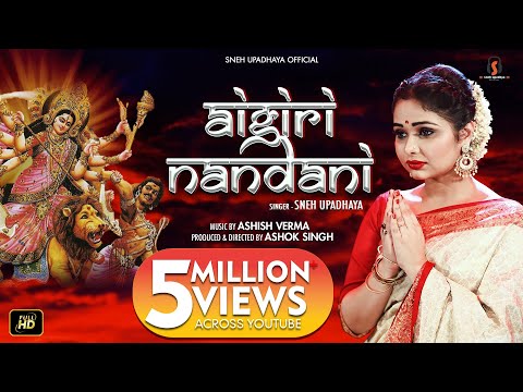 Aigiri Nandini (Navratri Special) by Sneh Upadhya (Hello Kon)