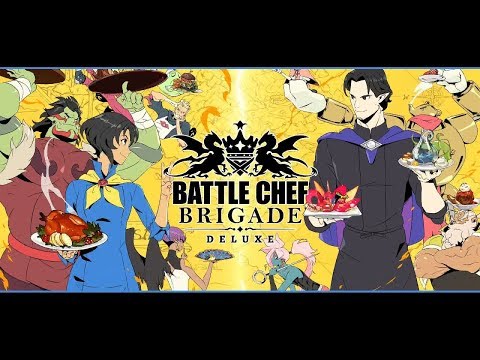 Battle Chef Brigade Deluxe DEMO Prt.1 (PS4)
