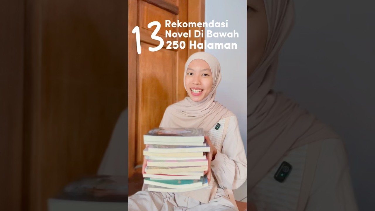 Rekomendasi novel nggak terlalu tebal, penyelamat bosan & teman mulai baca 😍 #shorts #fyp #books