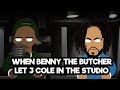 Johnny P S Caddy When Benny The Butcher Let J Cole In The Studio