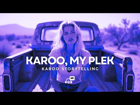 Karoo, My Plek · EdUnbound