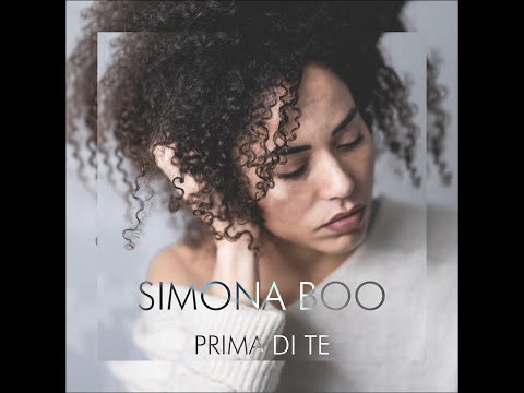 Simona Boo - Prima di Te (Prod. Phonix)
