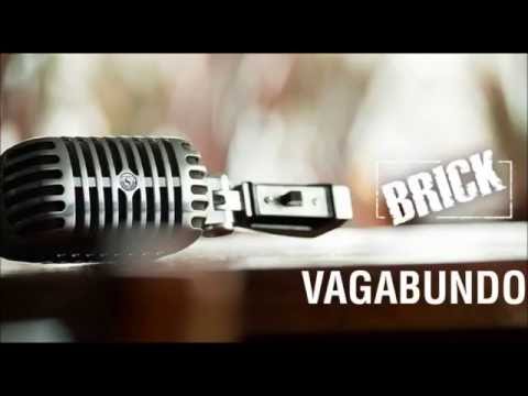 Vagabundo - Brick Oficial