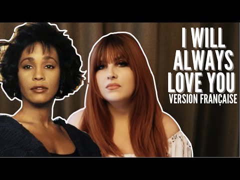 Whitney Houston - I will always love you (version française)