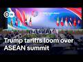 ASEAN Summit In Malaysia United Against Trump Tariffs DW News