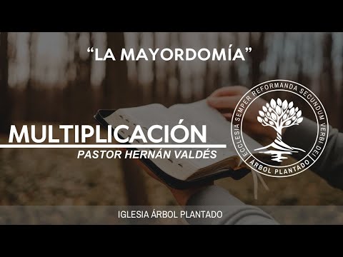 361 - La mayordomía - Multiplicación