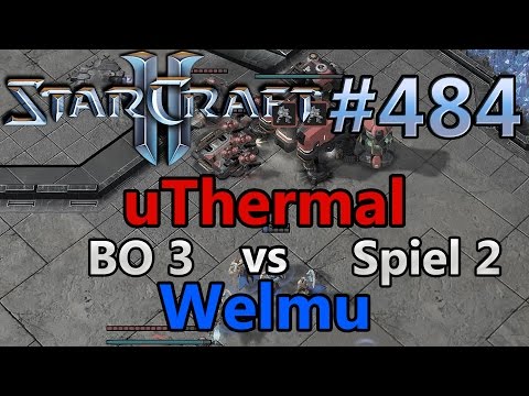uThermal (T) vs Welmu (P) | Game 2 | Starcraft 2: Replay-Cast #484