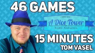 46 Games in 15 Minutes - with Tom Vasel