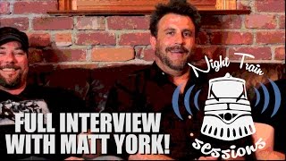 Full Interview! With Matt York!!