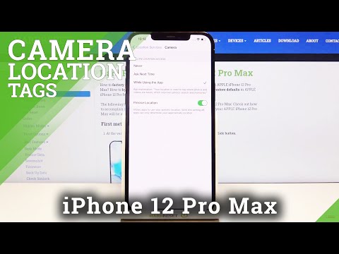 How to Turn On / Off Camera Location Tags in iPhone 12 Pro Max – Manage Camera Location Options