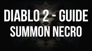 [GUIDE] Diablo 2 - Summon Necromancer