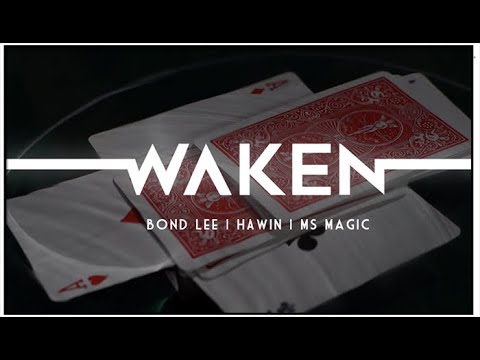 Voir la vidéo Waken - Bond Lee & MS Magic - Hawin