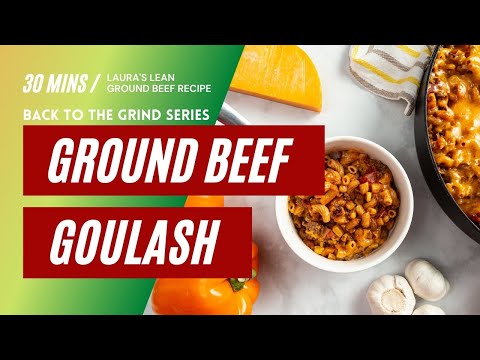 Laura's Lean Ground Beef Goulash