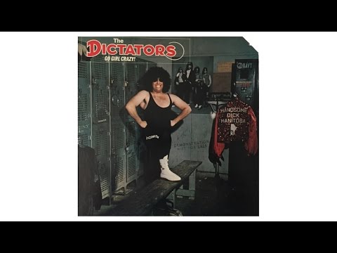 The Dictators - Go Girl Crazy! (FULL ALBUM) (VINYL)