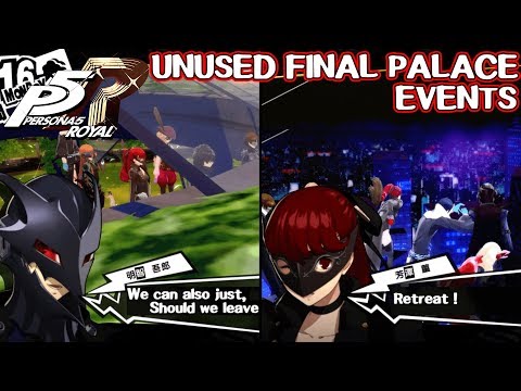 Unused final palace events - Persona 5 Royal