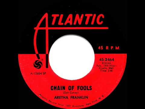 1968 HITS ARCHIVE: Chain Of Fools - Aretha Franklin (a #1 record--mono)